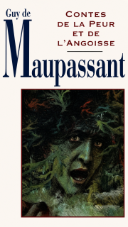 Contes de la peur et de l'angoisse - Guy de Maupassant