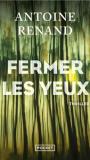 Fermer les yeux
