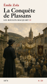 La Conquête de Plassans - Émile Zola