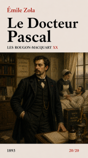 Le Docteur Pascal - Émile Zola